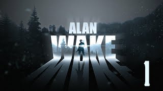Прохождение Alan Wake Серия 1 "Кошмары во сне и наяву"