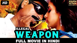ILLEGAL WEAPON (2020) New Released Full Hindi Dubbed Movie | South Indian Movies Dubbed Hindi 2020
