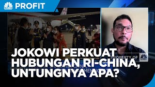 Jokowi Perkuat Kerjasama Dengan China, Indonesia Bisa Dapat Apa?