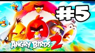 Angry Birds 2 #5 (21-25) Геймплей Прохождение  Gameplay Walkthrough Part 5