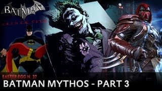 Batman: Arkham City - Easter Egg #37 - Batman Mythos [Part 3]