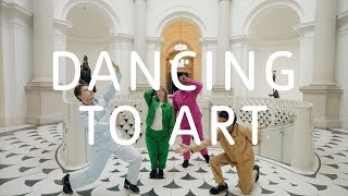 Dancing to Art 