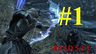 Skyrim - RfaD 5.2.1 - Лучник, учимся играть без смертей #1