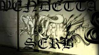 Vendetta Serb - Ko Je Jaci