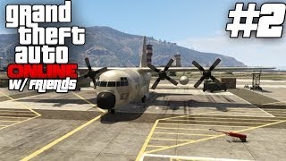 GTA V Online w/Friends #2 - Never trust a PROFESSIONAL Pilot