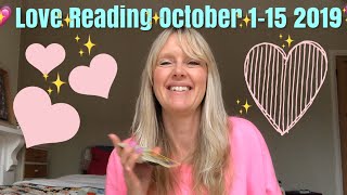 Love Reading October 1 - 15, 2019  - Each Zodiac Sign Time-Stamped - Enjoy!