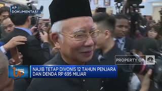 Mega Skandal 1 MDB, Mahkamah Tolak Banding Najib Razak