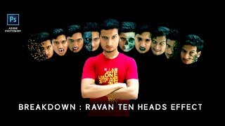 Creating Dashanan | Ravan Ten Head Effect | Adobe Photoshop Breakdown | InsideAKY | INDIA | 2017