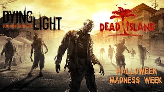 Dying Light/Dead Island Discussion