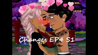 Changes EP4 S1 ||Msp Series||