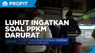 Luhut Ingatkan Kepala Daerah Soal PPKM Darurat