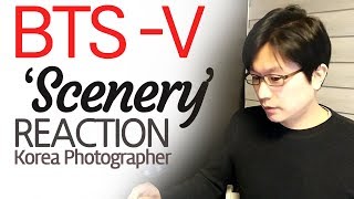 [ENG/KOR] V 'Scenery' REACTION BTS /뷔 풍경 리액션 비디오(태형솔로)