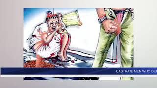 CASTRATE MEN WHO DEFILE GIRLS - QUEEN MOTHER
