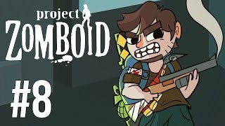 LETS PLAY PROJECT ZOMBOID | BUILD 27 | EP 8