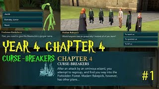 Harry Potter Hogwarts Mystery Year 4 Chapter 4 Curse Breakers