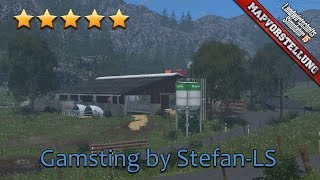 LS 15 Mapvorstellung #171 ★ Gamsting by Stefan-LS