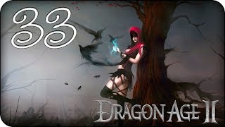 Девичье прохождение Dragon Age II ? Прохождение за мага♦ #33