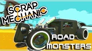 MONSTRES DE LA ROUTE !! Scrap Mechanic FR