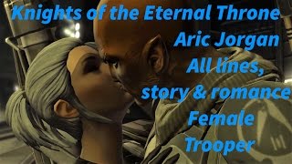 SWTOR KOTET - Whole Aric Jorgan Romance & Story (all lines, Female Trooper)