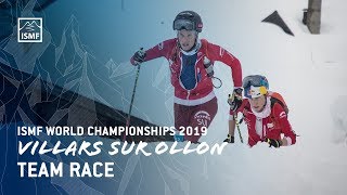 Team Race Villars sur Ollon World Championships 2019 | ISMF Ski Mountaineering
