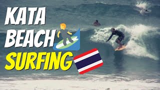 Kata Beach surfing