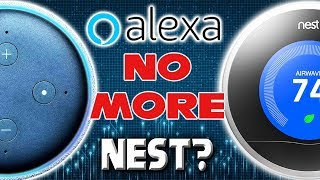 "Works With Nest" Shut's Down IFTTT, Is Alexa Next!?