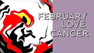 Cancer February 2020, BEAUTIFUL Connection Coming AND Smart Decision! LOVE