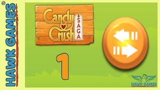 Candy Crush Saga ? Level 1 (Moves level) - 3 Stars Walkthrough, No Boosters