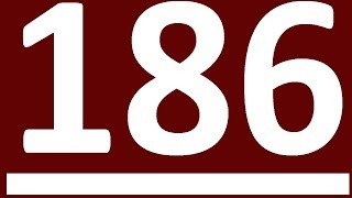 УПРАЖНЕНИЯ ГРАММАТИКА АНГЛИЙСКОГО ЯЗЫКА С НУЛЯ  УРОК 186  АНГЛИЙСКИЙ ЯЗЫК ДЛЯ СРЕДНЕГО УРОВНЯ