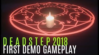 DEADSTEP 2018 FIRST DEMO GAMEPLAY | PS4 / PSVR / PLAYSTATION VR | New Horror Game 2018 | HD
