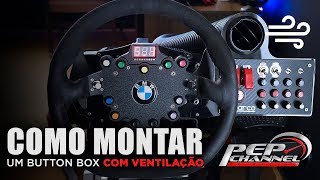 Como montar um Button Box com Ventilação! Passo a passo!