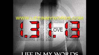 Life in my Words - Real. Life. Music - Get what's meant to be yours'!!!!