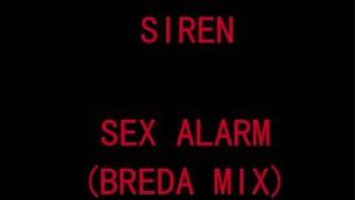 Siren - Sex alarm (Breda mix)
