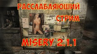 S.T.A.L.K.E.R.:Misery|Стримо-гайд|Как попасть на Юпитер