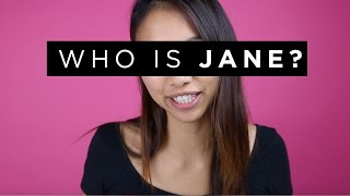 Who is Jane?