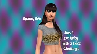 The Sims 4 - 100 Baby (w/ a twist) Challenge - Part 1