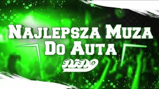 NAJLEPSZA MUZA DO AUTA Pres. Dj DiDo