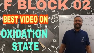 F BLOCK 02 : TRICK TO LEARN OXIDATION STATE OF LANTHANOIDE 
12/JEE MAINS/NEET