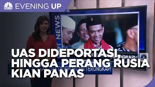 Hot News: Alasan UAS Ditolak Singapura, Hingga Jalan Damai Rusia Ukraina Terjegal