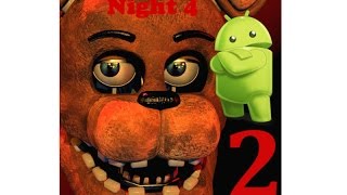 FNAF 2 NIGHT 4 COMPLETE ANDROID
