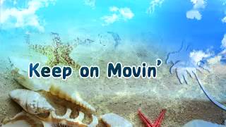 KEEP ON MOVIN' / NM