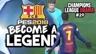 "MOUTINHO AND BARCA STRUGGLING?!" BECOME A LEGEND! #29|PES 2018!