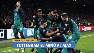 #DEPORTES21 . CHAMPIONS: TOTTENHAM LOGRÓ EL MILAGRO Y CLASIFICÓ A SU PRIMERA FINAL