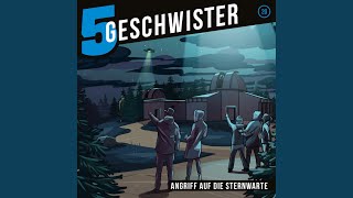 Kapitel 12 - Angriff auf die Sternwarte (5 Geschwister 20)