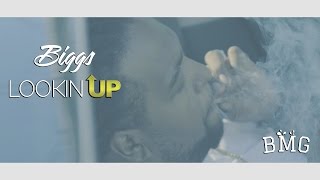 Biggs - Lookin Up