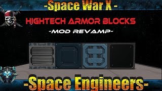Space Engineers Обзор Мода "HighTech Armor Blocks" Супер Броня!