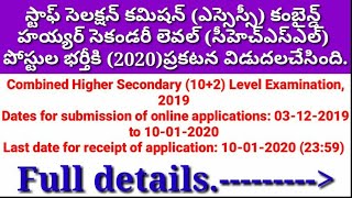 Combined Higher Secondary (10+2) Level Examination, 2019 Notification