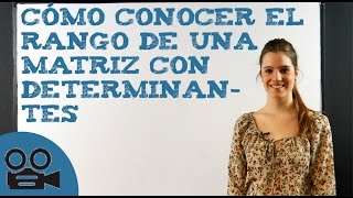 El rango de una matriz con determinantes