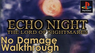 Echo Night 2: The Lord of Nightmares Walkthrough
