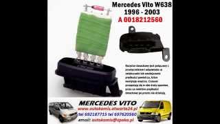 Opornik nawiewu rezystor dmuchawy nagrzewnicy MERCEDES VITO W638 96-03 A 0018211360